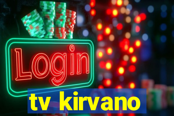 tv kirvano